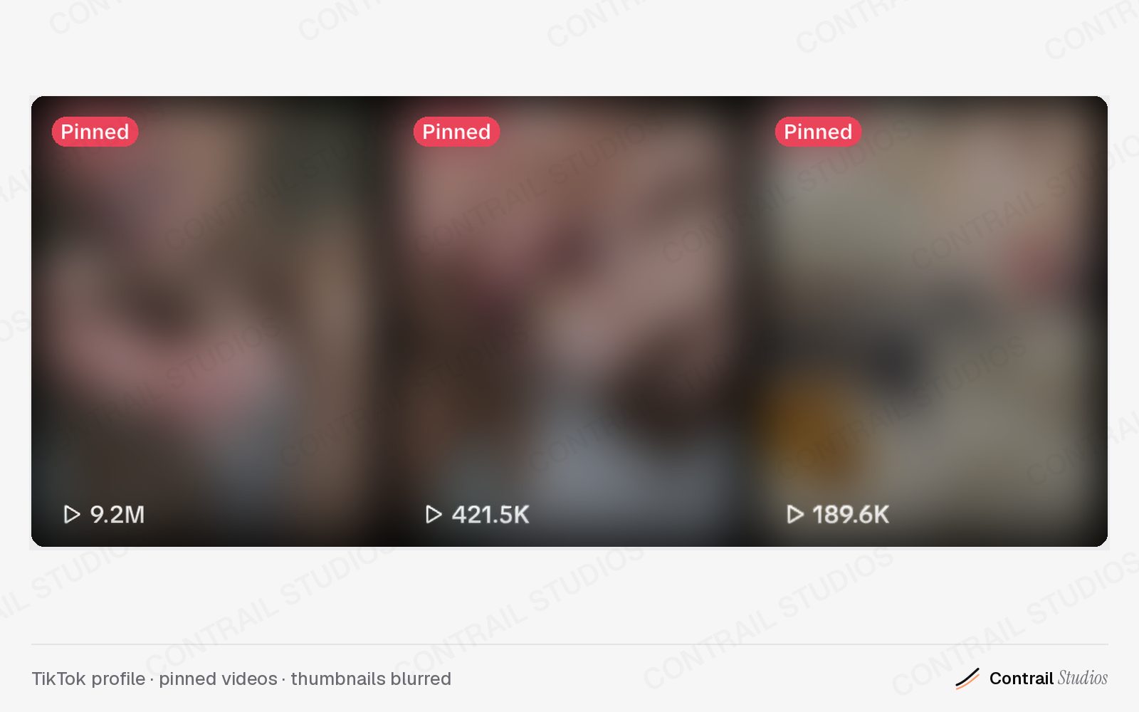TikTok profile, three pinned videos with blurred thumbnails showing 9.2M, 421.5K and 189.6K views